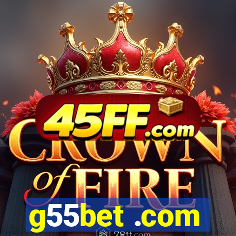 g55bet .com